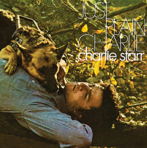 Starr Charlie - Just Plain Charlie