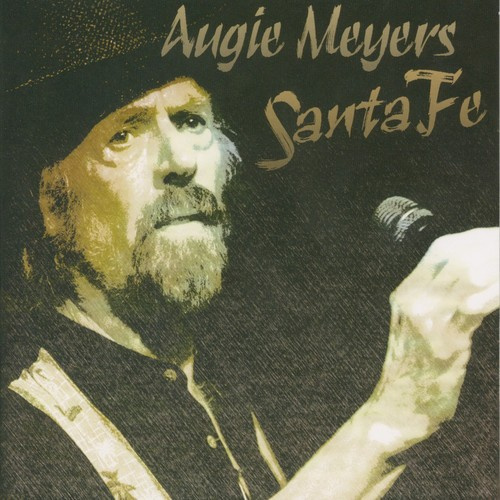 Augie Meyers - Santa Fe
