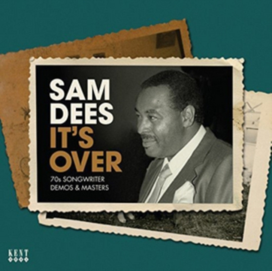Dees Sam - It's Over : 70S Songwriter Demos &