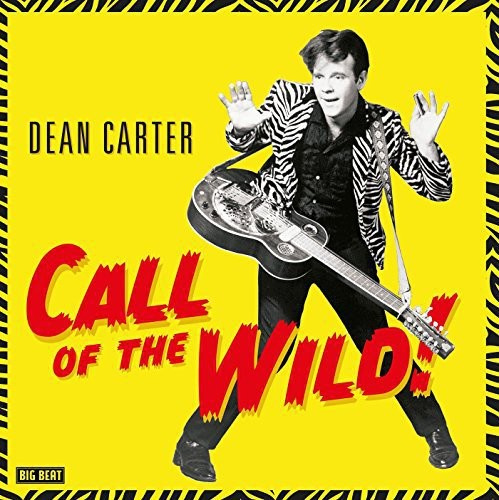Carter Dean - Call Of The Wild