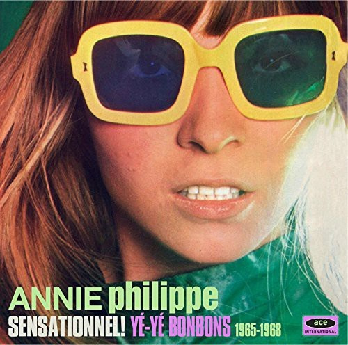 Philippe Annie - Sensationnel! Yé-Yé Bonbons 1965-19