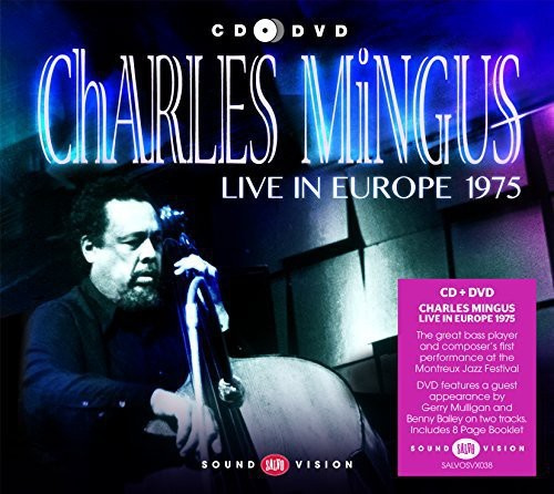 Mingus Charlie - Live In Europe 1975
