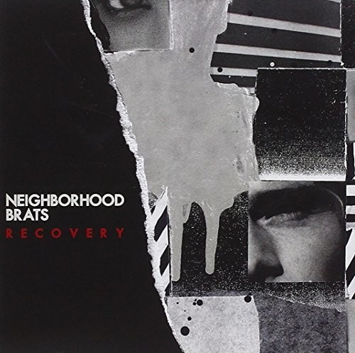 Neighborhood Brats - Recovery