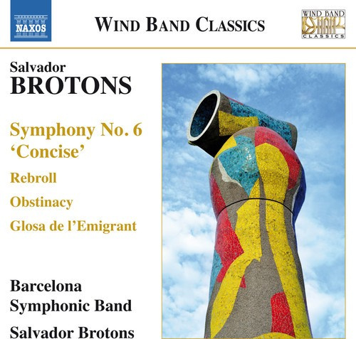 Brotons - Music For Wind Band