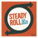 Lula And The Bebops - Steady Roll Lula And The Bebops - Steady Roll