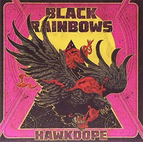 Black Rainbows - Hawkdope