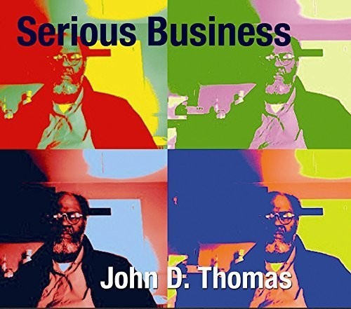 Thomas John D - Serious Business