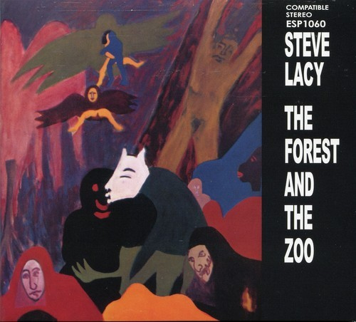 Lacy Steve - Forest And The Zoo