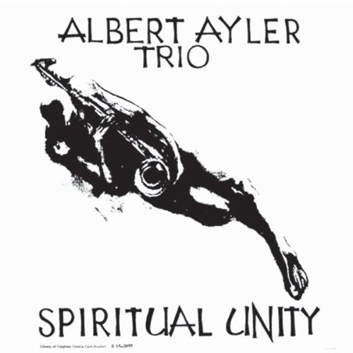 Ayler Albert Trio - Spiritual Unity (Vinyl)