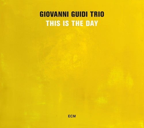 Giovanni Guidi Trio - This Is The Day