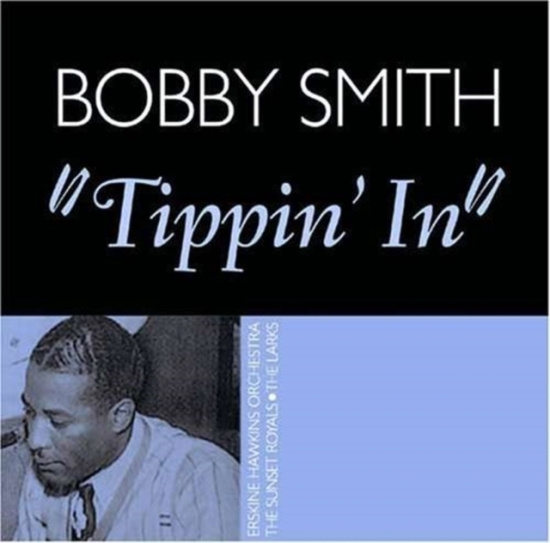 Smith Bobby - Tippin' In