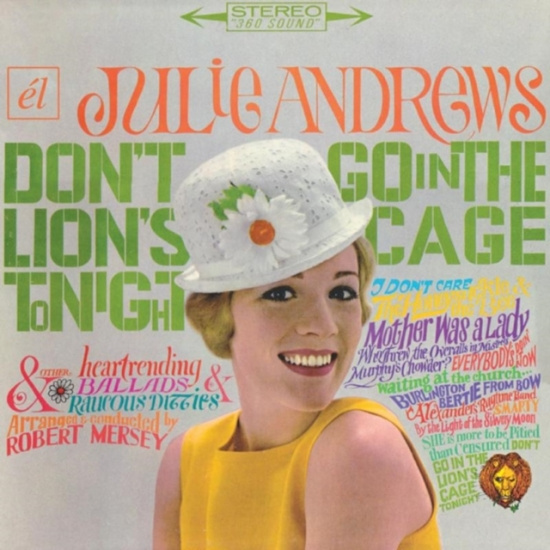 Julie Andrews - Don't Go In The Lion's Cage Tonight