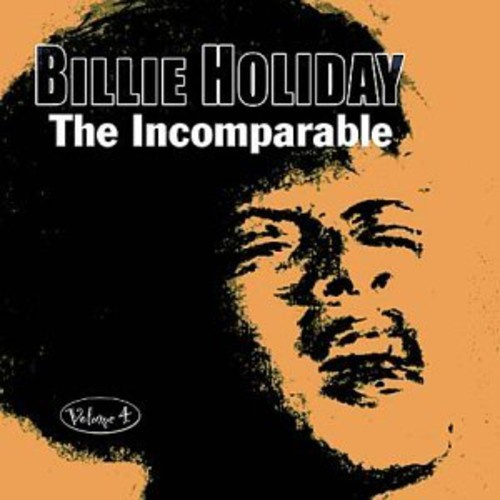 Holiday Billie - Incomparable Volume 4