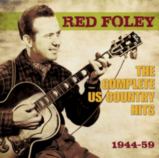 Foley Red - Complete Us Country Hits 1944-59