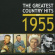 Various Artists - Greatest Country Hits Of 1955 Various Artists - Greatest Country Hits Of 1955