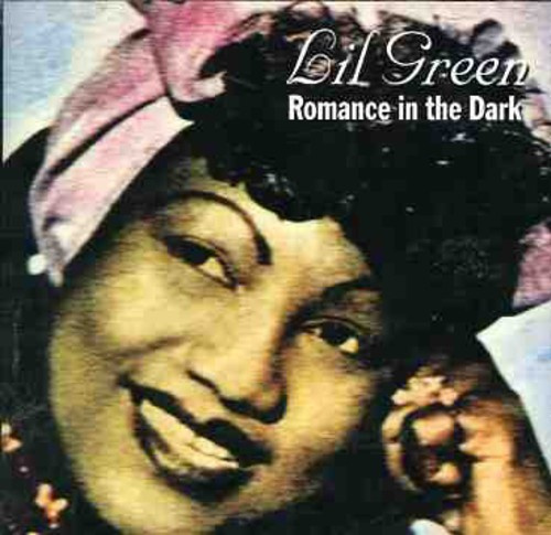 Green Lil - Romance In The Dark