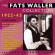 Waller Fats - Fats Waller Collection 1922-43 Waller Fats - Fats Waller Collection 1922-43