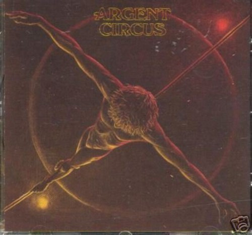 Argent - Circus