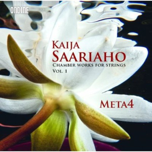 Saariaho Kaija - Chamber Works For Strings