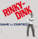 Cortez Dave Cortez Dave