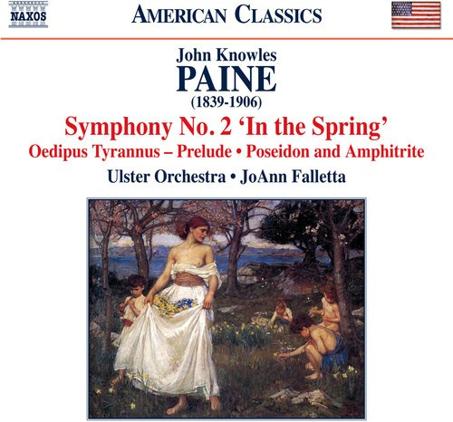 Paine John Knowles - Orchestral Works 2
