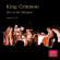 King Crimson - Live At The Marquee, August 10Th, 1 King Crimson - Live At The Marquee, August 10Th, 1