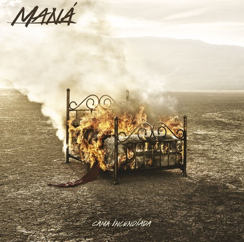 Maná - Cama Incendiada