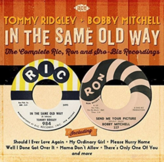 Ridgley Tommy And Bobby Mitchell - In The Same Old Way: The Complete R