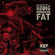 Blandade Artister - Fat Music Vol. 8: Going Nowhere Fat Blandade Artister - Fat Music Vol. 8: Going Nowhere Fat