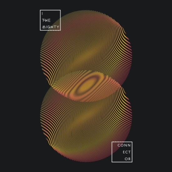 I The Mighty - Connector