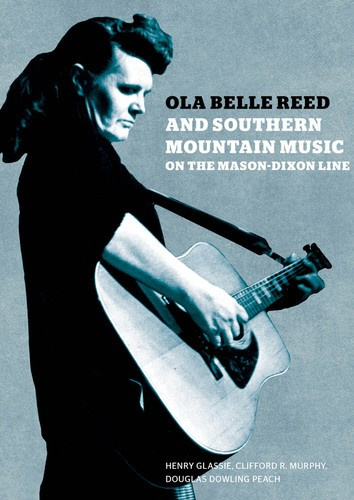 Blandade Artister - Ola Belle Reed And Southern Mountai