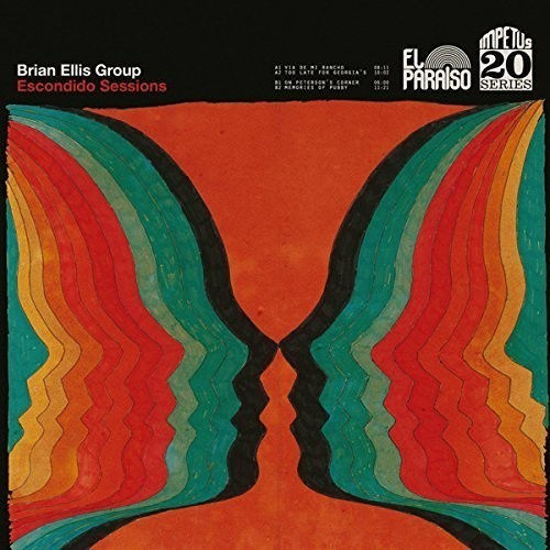 Brian Ellis Group - Escondido Sessions