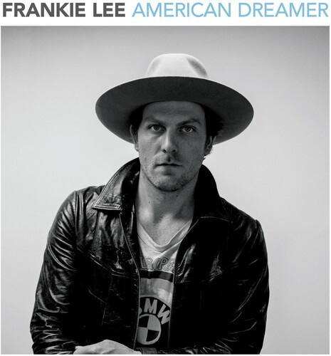 Lee Frankie - American Dreamer