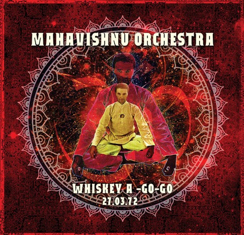 Mahavishnu Orchestra - Whiskey A-Go-Go 1972