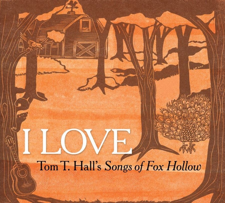 Various Artists - I Love Tom T.Hall's Songs Of Fox Ho