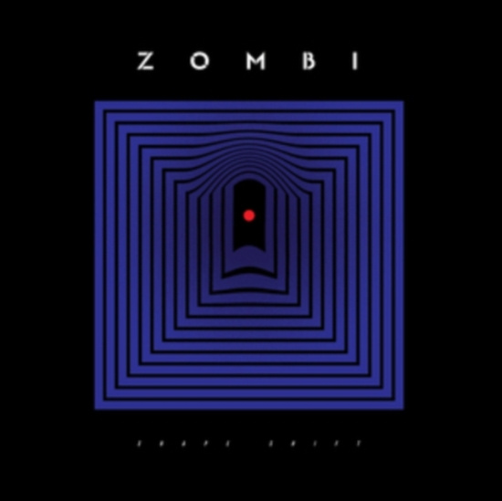 Zombi - Shape Shift (Ide)