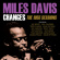 Davis Miles - Changes:1955 Sessions Davis Miles - Changes:1955 Sessions