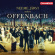 Offenbach Jacques - Neeme Järvi Conducts Offenbach Offenbach Jacques - Neeme Järvi Conducts Offenbach