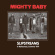 Mighty Baby - Slipstreams - Summer 1971 Mighty Baby - Slipstreams - Summer 1971