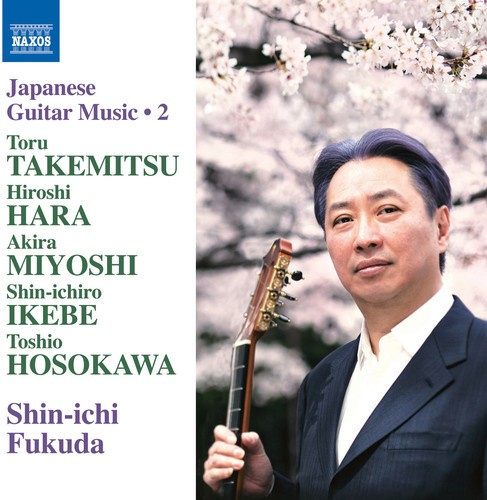 Takemitsu Toru / And Others - Japanese Guitar Music, Vol. 2