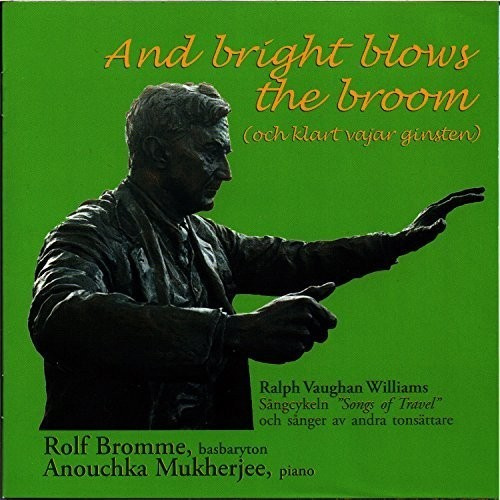 Bromme Rolf - And Bright Blows The Broom