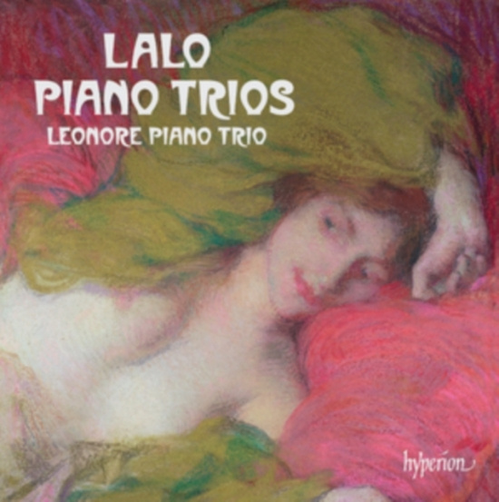 Lalo Édouard - Complete Piano Trios