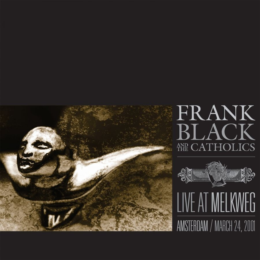 Black Frank And The Catholics - Live At Melkweg (2001)