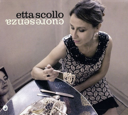Etta Scollo - Cuoresenza