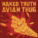 Naked Truth - Avian Thug (Digipack) Naked Truth - Avian Thug (Digipack)