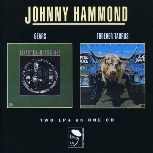 Hammond Johnny - Gears/Forever Taurus