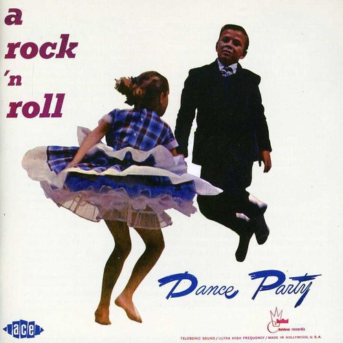 Various Artists - A Rock 'N' Roll Dance Party