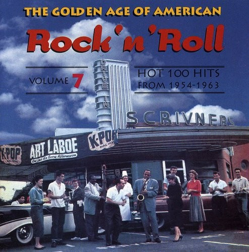 Various Artists - Golden Age Of American R'n'r V7