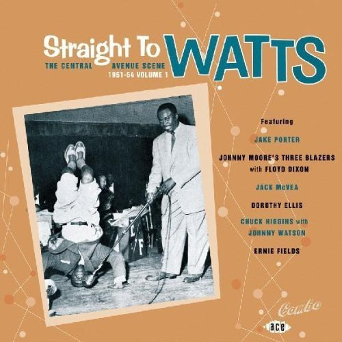 Various Artists - Straight To Watts: The Central Aven