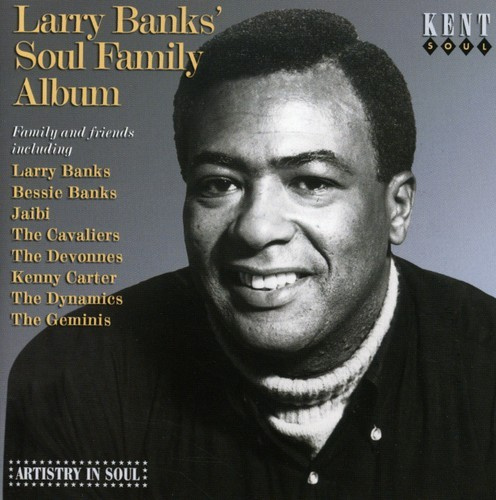 Various Artists - Larry Banks' Soul Family Album